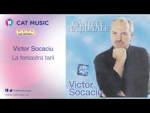 Victor Socaciu - La fereastra tarii
