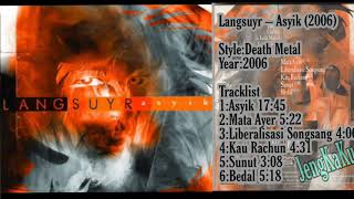 Langsuyr - Asyik (Full Album) 2006