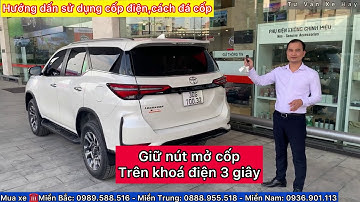 ✅Hướng Dẫn Sử Dụng Đá Mở Đóng Cốp Điện Trên Xe Toyota Fortuner 2.4 Và 2.8 Legender 2021
