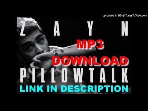 [-free-mp3-download-]-zayn-malik---pillowtalk-+-lyrics