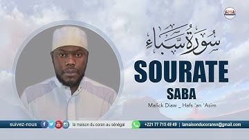 MALICK DIAW : Sourate Saba' · سورة سبإ SABA' · N°34 · 54 VERSETS ( Hafs 'an 'Asim )