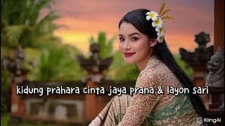Kidung prahara cinta jaya prana lan layon sari