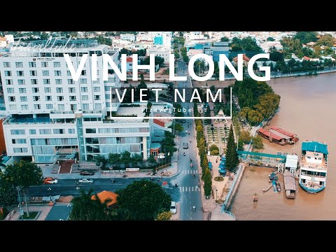 Vinh Long City - Vietnam Travel Guide [Drone] - Flycam TP Vĩnh Long