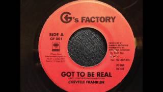 Chevelle Franklyn Got To Be Real レコード Chevelle Franklin – Got To Be Real – Vinyl (7