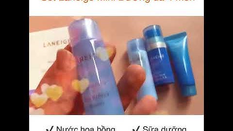 Review bộ kit laneige 4 món năm 2024