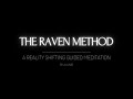 Shifting guided meditation  the raven method