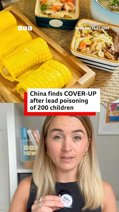 China finds cover-up in lead poisoning of 200 children. #China #BBCNews