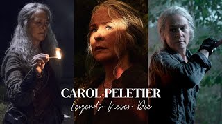 Carol Peletier - Legends Never Die