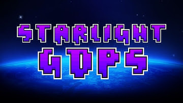Starlight GDPS | Playing and Building!