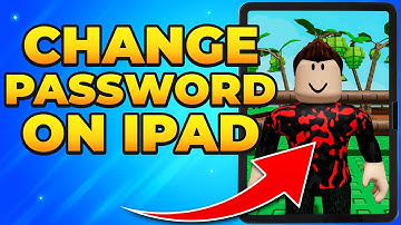 How to Change Password on Roblox iPad