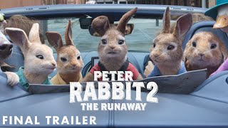 PETER RABBIT 2: THE RUNAWAY - Final Trailer