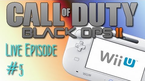 Wii U - Black Ops 2 Wii Remote Live Commentary #5 (iC0NB0Y Gameplay)