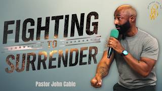 Stop Grieving the Holy Spirit | Fighting to Surrender to God