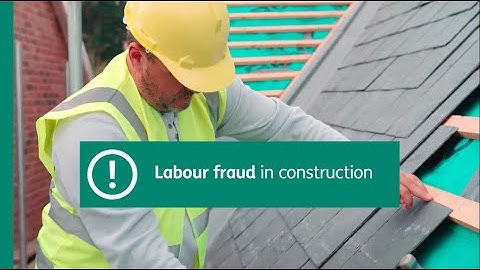 What is labour fraud in the construction industry?
