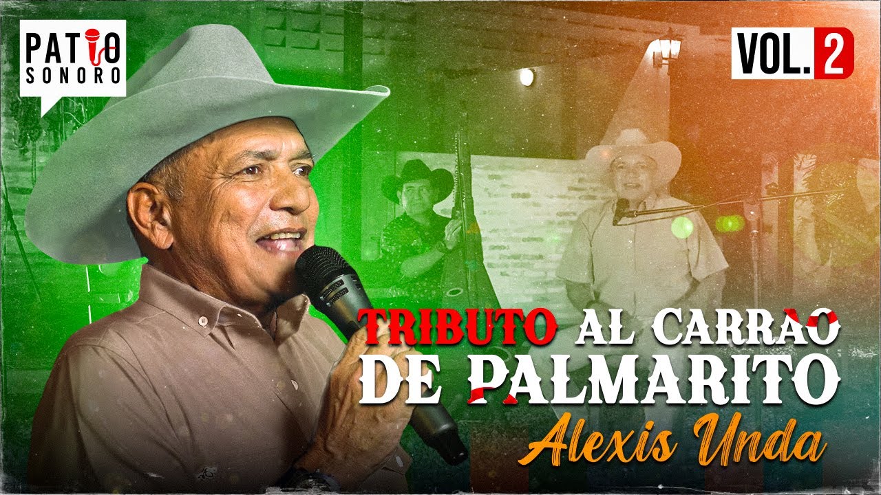 Tributo al Carrao de Palmarito / Alexis Unda