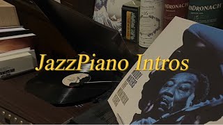My Favorite Jazz Piano Intros(인트로모음 ver.1)