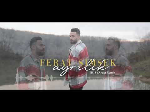 Ferat Şimşek - Ayrılık  (1R1S Aras REMİX)