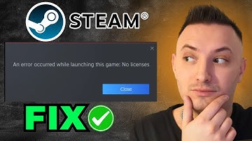 Fix Steam No Licenses Error - An Error Occurred While Launching This Game