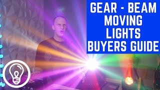 Beam Moving Lights Buyers Guide