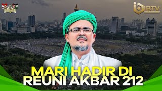 Download Lagu HABIB RIZIEQ SYIHAB : MARI HADIRI DAN SYIARKAN REUNI AKBAR 212, SELASA, 2 DESEMBER 2025 MP3