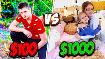 $100 vs $1000 CAMPING OVERNIGHT CHALLENGE!!