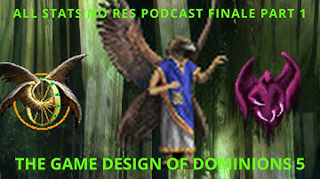 All Stats No Res Finale Part 1 - The Game Design of Dominions 5