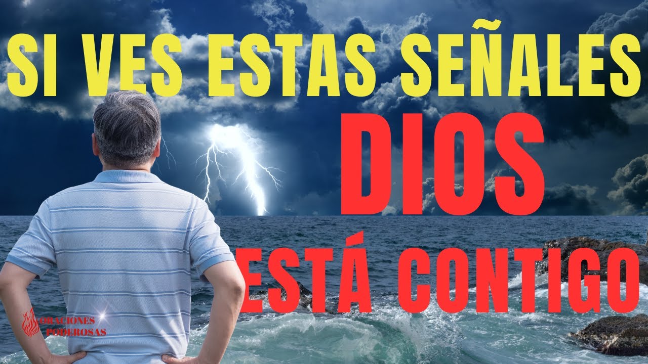 SI VES ESTAS SEÑALES, ES PORQUE DIOS ESTÁ A PUNTO DE CAMBIAR TU VIDA ...
