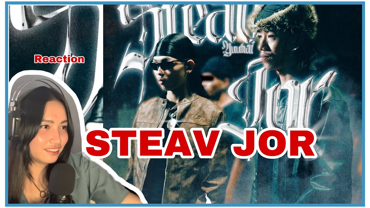 GMENGZ - STEAV JOR ស្ទាវជ័រ ft YUUHAI [OFFICIAL MUSIC VIDEO], REACTION @ceicmeic_reaction