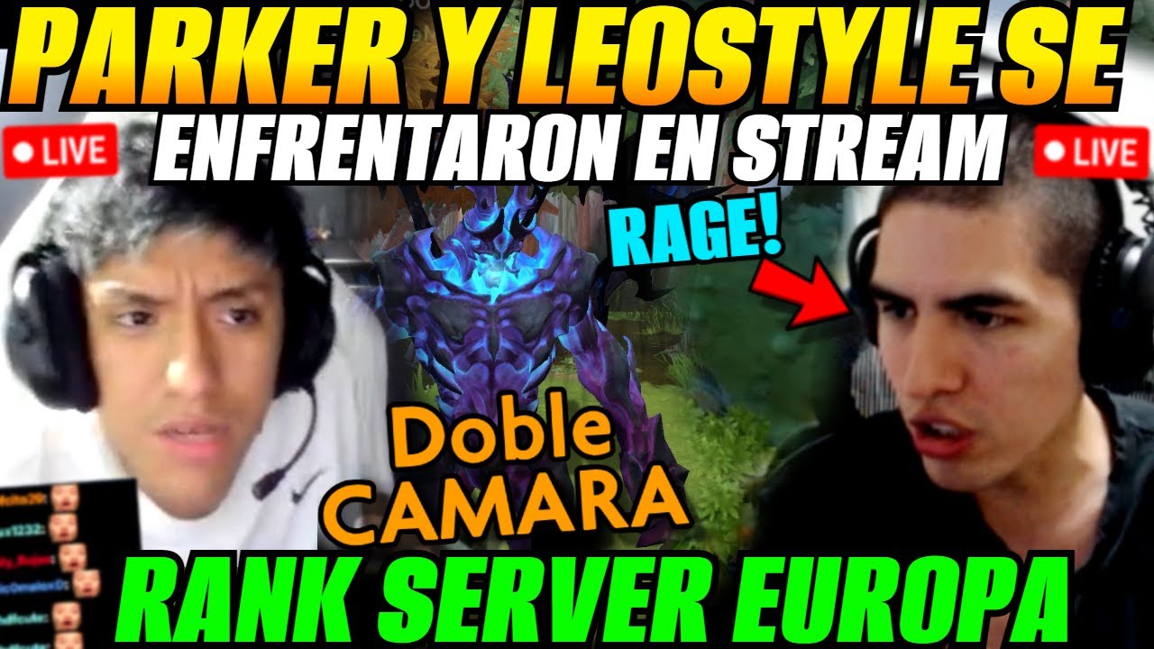 😲PARKER se enfrentó a LEO en server Europa DOBLE CÁMARA😲viewers sorprendidos