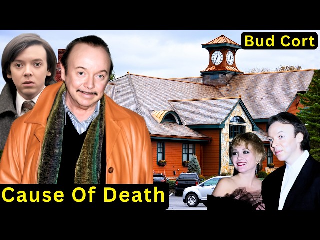 Bud Cort Cause Of Death | American actor, Movies,Age,Net Worth, Wife,Carrier,Family,Bio & Lifestyle!
