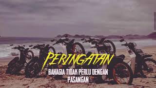 Story wa 30 detik bahagia tidak harus dengan pasangan