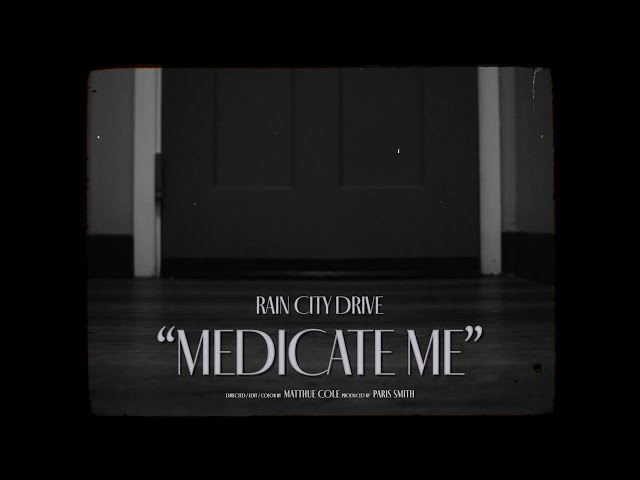 Rain City Drive x Dayseeker- Medicate Me  (Lyric video) class=