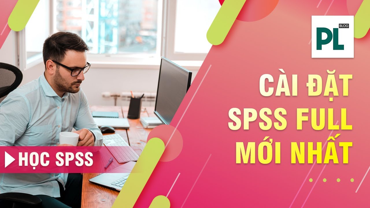 Vid 1: Tải và cài đặt SPSS Full mới nhất - Thời Đại Công Nghệ