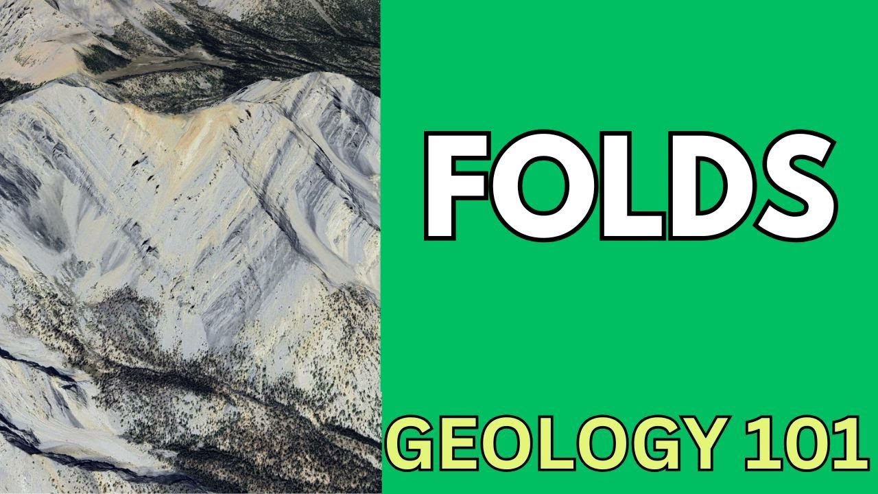 Geology 101 with Willsey, Episode #26: Folds in Rocks