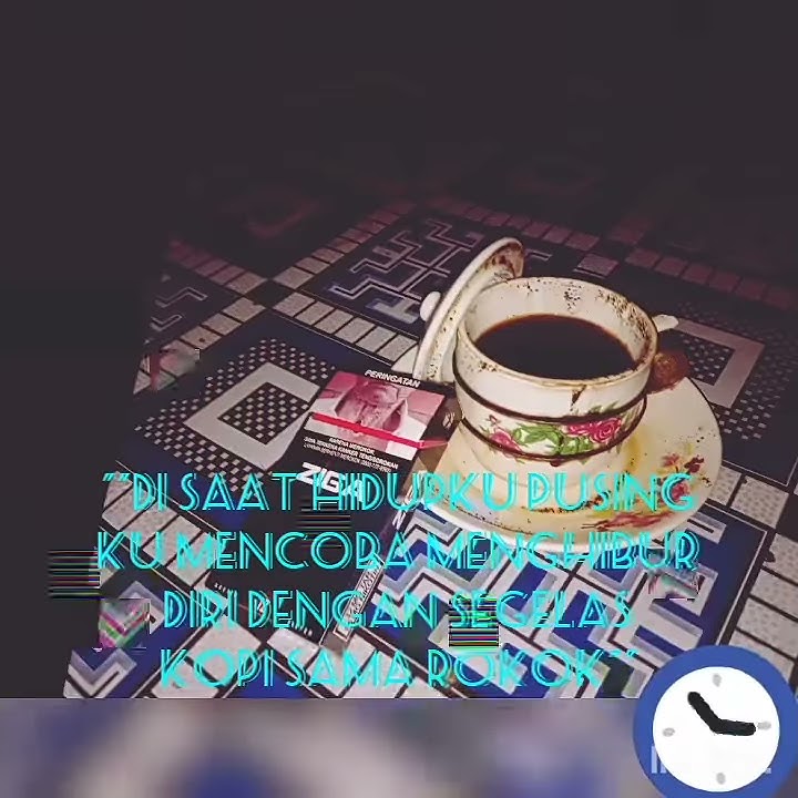 Story wa keren rokok dan kopi_