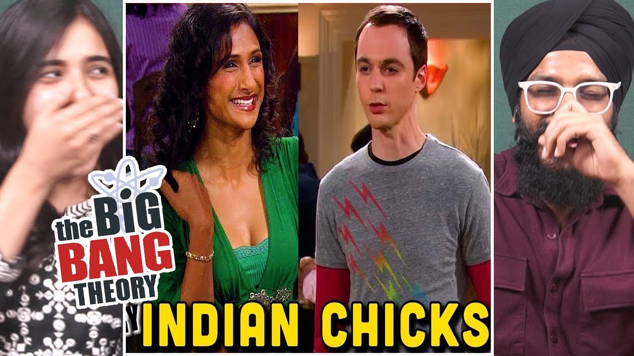 Indians React to How to pick up Indian chicks - The Big Bang Theory