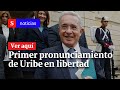 Primer pronunciamiento de Álvaro Uribe en libertad | Semana Noticias