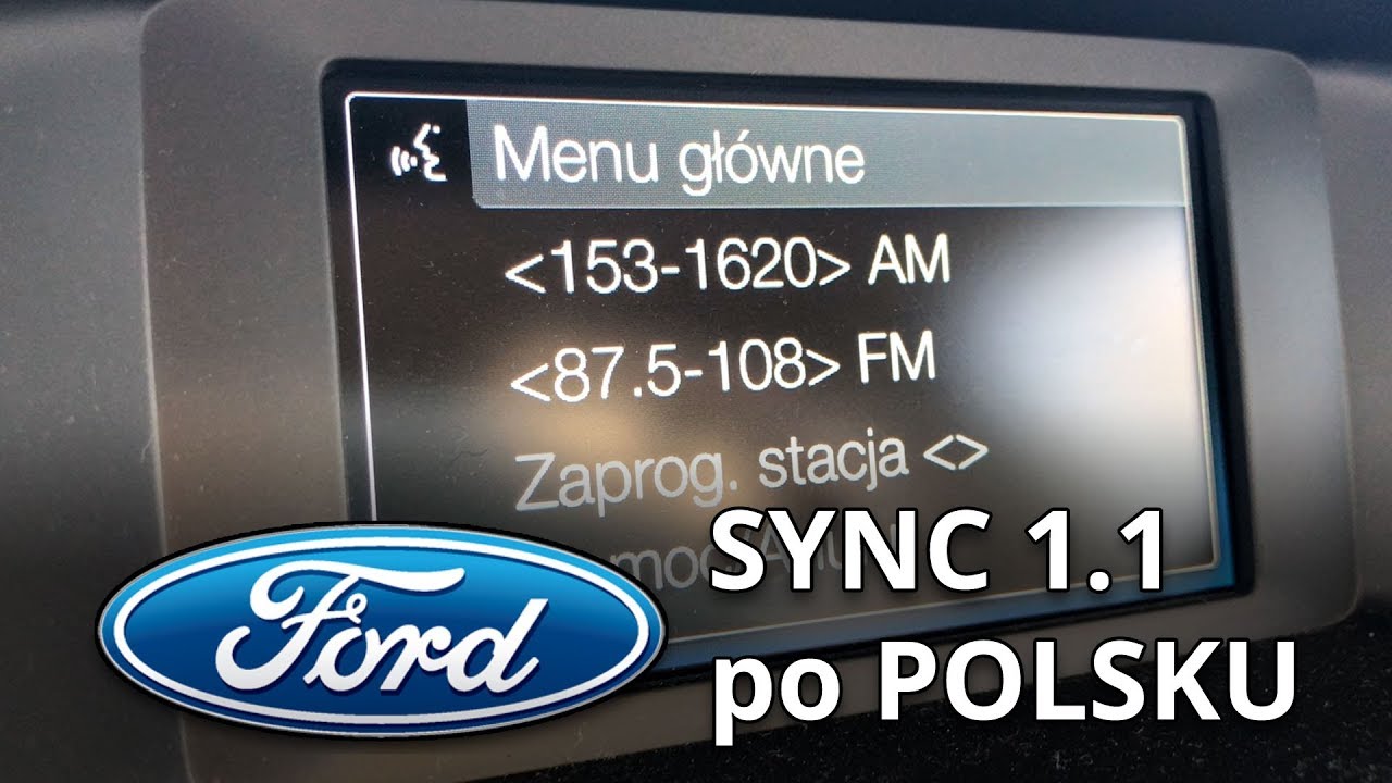 Ford SYNC 1.1 po polsku YouTube