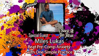 Killing BJJ Competition Anxiety with Breath Work | Feat. Miles Lukas | PLUS: Simple Ice Bath Hacks