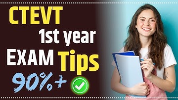 Ctevt first year exam tips | Ctevt exam tips