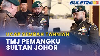 DIPERKENAN SULTAN IBRAHIM | TMJ Dimasyhur Pemangku Sultan Johor