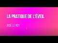 La pratique de lveil