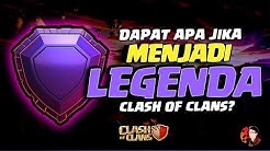 Dapat Apa Jika Menjadi Legenda CoC? - Durasi: 11.53. 