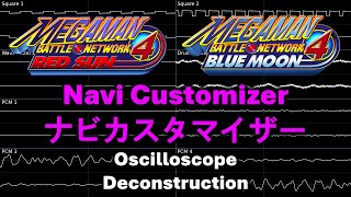 Navi Customizer (Mega Man Battle Network 4) -- Oscilloscope Deconstruction