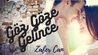 Göz Göze Geli̇nce