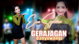 GERAJAGAN ~ Era Syaqira   |   Banyuwangi Song - Panjak Osing