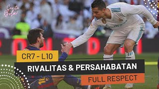 KEREN!! Bukti Rivalitas Sehat, Respect! -CRISTIANO RONALDO &amp; LIONEL MESSI - HD