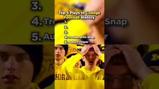 Best 5 Plays In College Football History