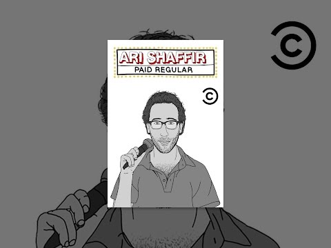 Ari Shaffir: Paid Regular