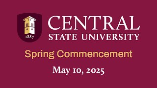 Central State University 2025 Commencement